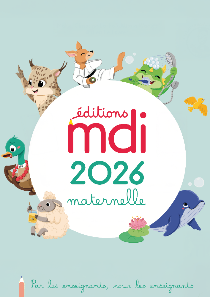 Éditions mdi 2026 maternelle